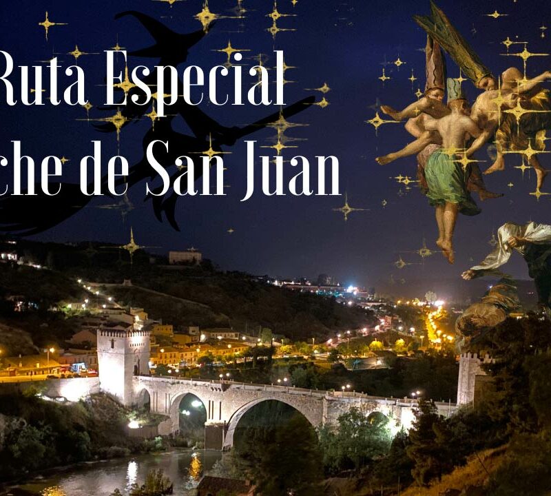 Ruta Noche de San Juan en Toledo
